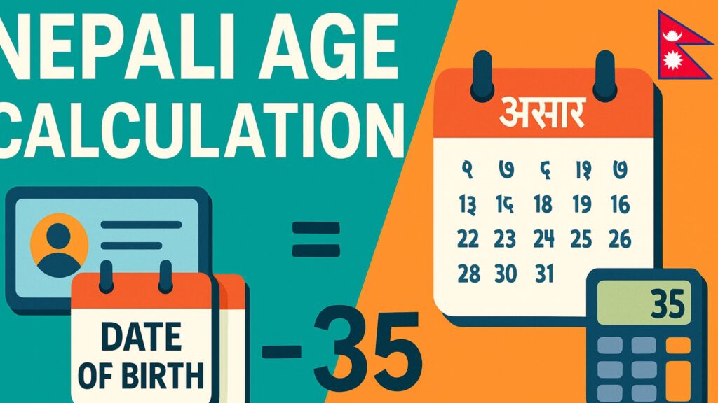 How To Calculate Age From Nepali Date Of Birth Step By Step Guide